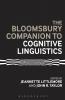 The Bloomsbury Companion to Cognitive Linguistics