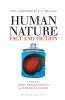Human Nature: Fact and Fiction