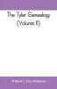 The Tyler genealogy; the descendants of Job Tyler of Andover Massachusetts 1619-1700 (Volume II)