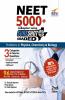 NEET 5000+ Chapter-wise SURESHOT Graded Problems in Physics Chemistry & Biology 2nd Edition