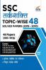SSC Tarkshakti Topic-wise 48 Solved Papers (2019 - 2010) 2nd Edition