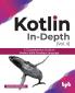 Kotlin In-depth [Vol-II]