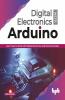 Digital Electronics with Arduino