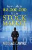 How I Made $2,000,000 in the Stock Market