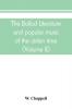 The ballad literature and popular music of the olden time
