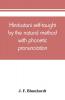 Hindustani self-taught by the natural method with phonetic pronunciation