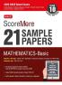 ScoreMore 21 Sample Papers CBSE Boards - Class 10 Mathematics Basic