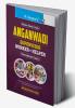 Aanganwadi: Supervisor/Worker/Helper Recruitment Exam Guide