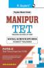 Manipur TET : Paper-II (Social Science/Studies) Guide: For Classes VI to VIII (Upper Primary Stage)
