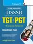 DSSSB: TGT/PGT (Common Subject) Recruitment Exam Guide