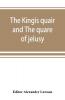 The kingis quair and The quare of jelusy