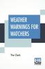 Weather Warnings For Watchers