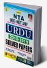 NTA UGC- NET/ JRF URDU 2010 - 2019 Solved Papers Fully Solved with Explanation By Prof. Shahzad Anjum And Mohd. Nooh Siddiqui