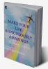MAKE YOUR LIFE RIDICULOUSLY AMAZING