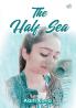 THE HALF SEA