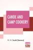 Canoe And Camp Cookery