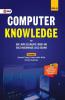 Computer Knowledge (Bank Clerk/POSSCRailwaysInsuranceCCC Exams)