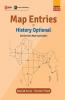 Map Entries for History Optional 2nd Ed.
