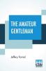 The Amateur Gentleman