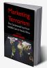 Marketing  Terrorism : The Continental Fear from Middle East to Asia & Africa