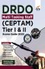 DRDO Multi Tasking Staff (CEPTAM) Tier I & II Exam Guide 2020
