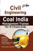 Guide to Coal India Management Trainee Tier I & II Civil Engineering Exam with 2022 Solved Paper 2nd Edition