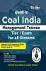 Guide to Coal India Management Trainee Tier I Exam  for all Streams with 2020 & 2022 Solved Papers 2nd Edition