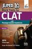 Super 10 Mock Tests for CLAT with Passage based Questions