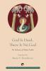 God is Dead There is No God: The Vachanas of Allama Prabhu