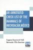 An Annotated Check List Of The Mammals Of Michoac��n M��xico