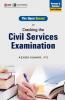 Cracking the Civil Services Examination 2nd Ed