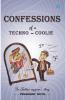Confessions Of A Techno Coolie