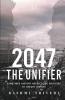 2047 The Unifier
