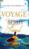 voyage of a spirit friend