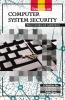 A Textbook On:— Computer System Security