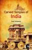 Carved Temples of India