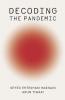 Decoding the Pandemic