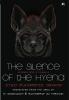 THE SILENCE OF THE HYENA