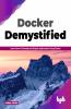 Docker Demystified