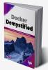 Docker Demystified