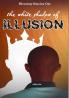 The White Shadow of Illusion