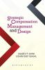 Strategic Compensation Management and Design