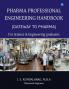 Pharma Professional Engineering Hand Book