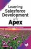 Learning Salesforce Development with Apex