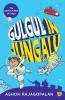 Gulgul in Jungalu