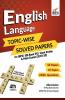 English Language Topic-wise Solved Papers for IBPS/ SBI Bank PO/ Clerk Prelim & Main Exams (2010-20) 4th Edition