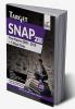 TARGET SNAP 2020 (Past Papers 2005 - 2019) + 5 Mock Tests 12th Edition