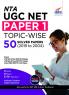 NTA UGC NET Paper 1 Topic-wise 50 Solved Papers (2019 to 2004)