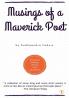 Musings of a Maverick Poet