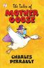 The Tales of Mother Goose
